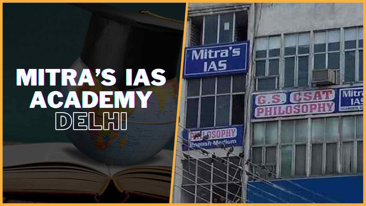 Mitra IAS Academy Delhi